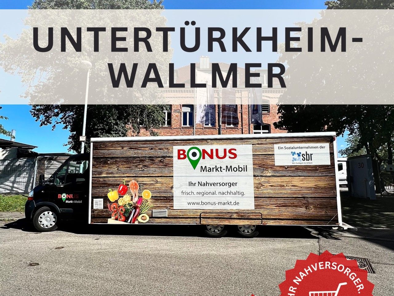 Das Bonus-Markt-Mobil